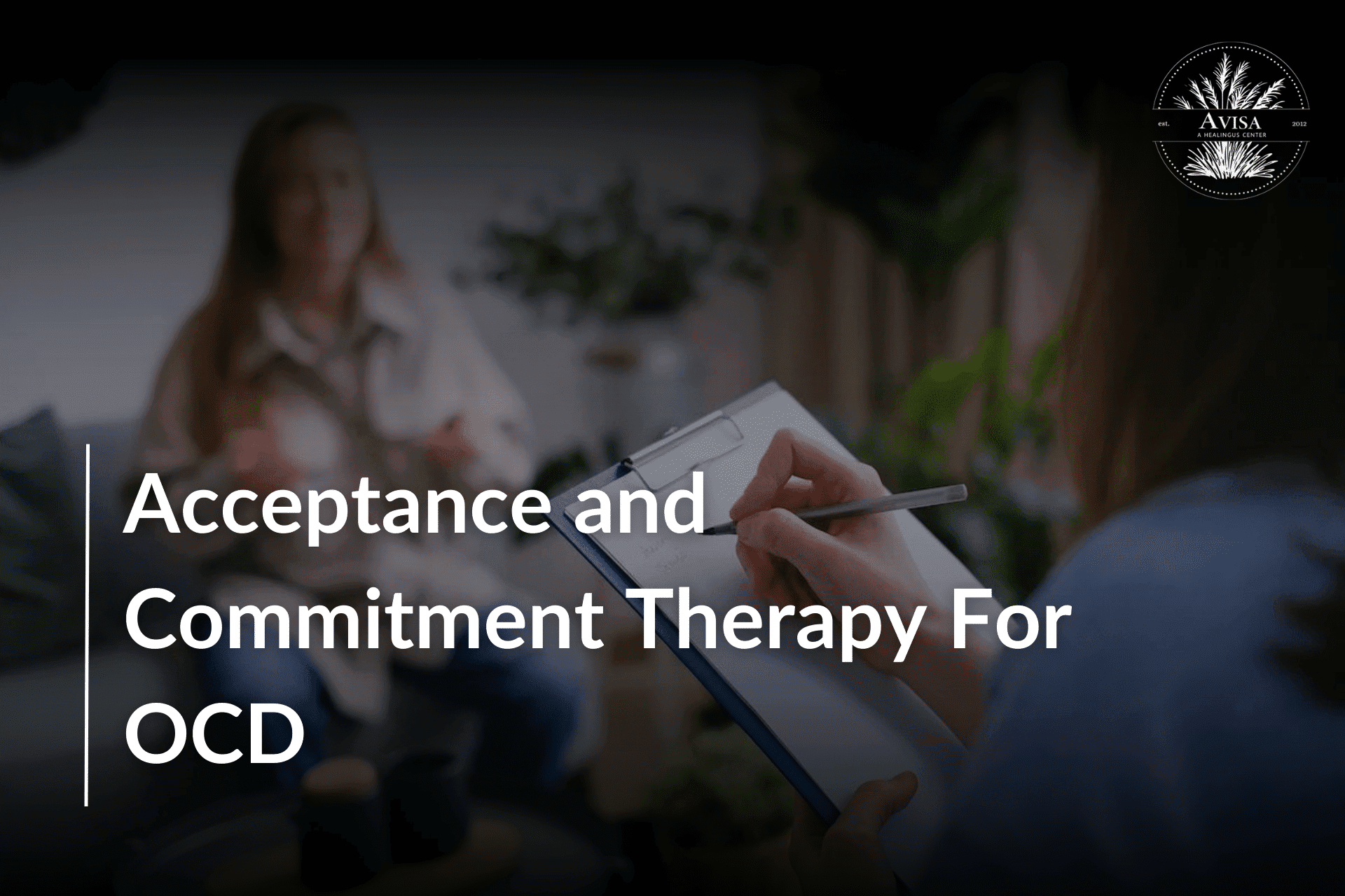 acceptance-and-commitment-therapy-for-ocd