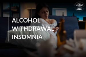 Strategies for Dealing with Insomnia During Alcohol Withdrawal