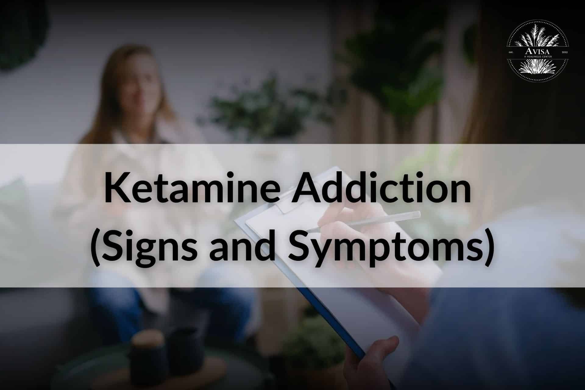 ketamine-addiction-symptoms