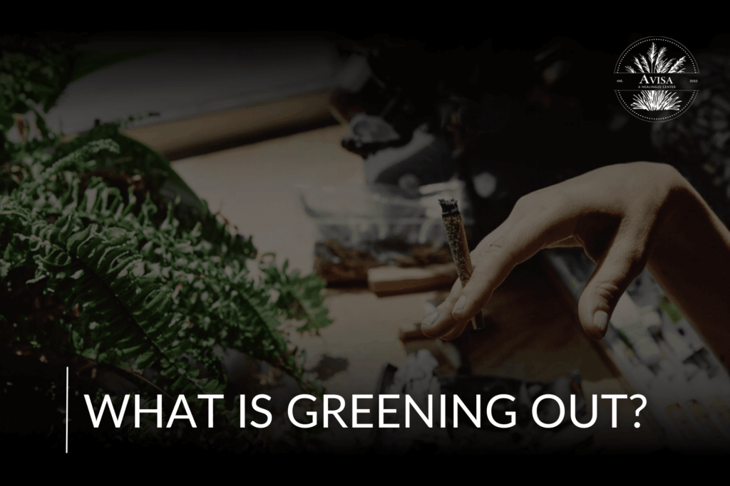 what-is-greening-out