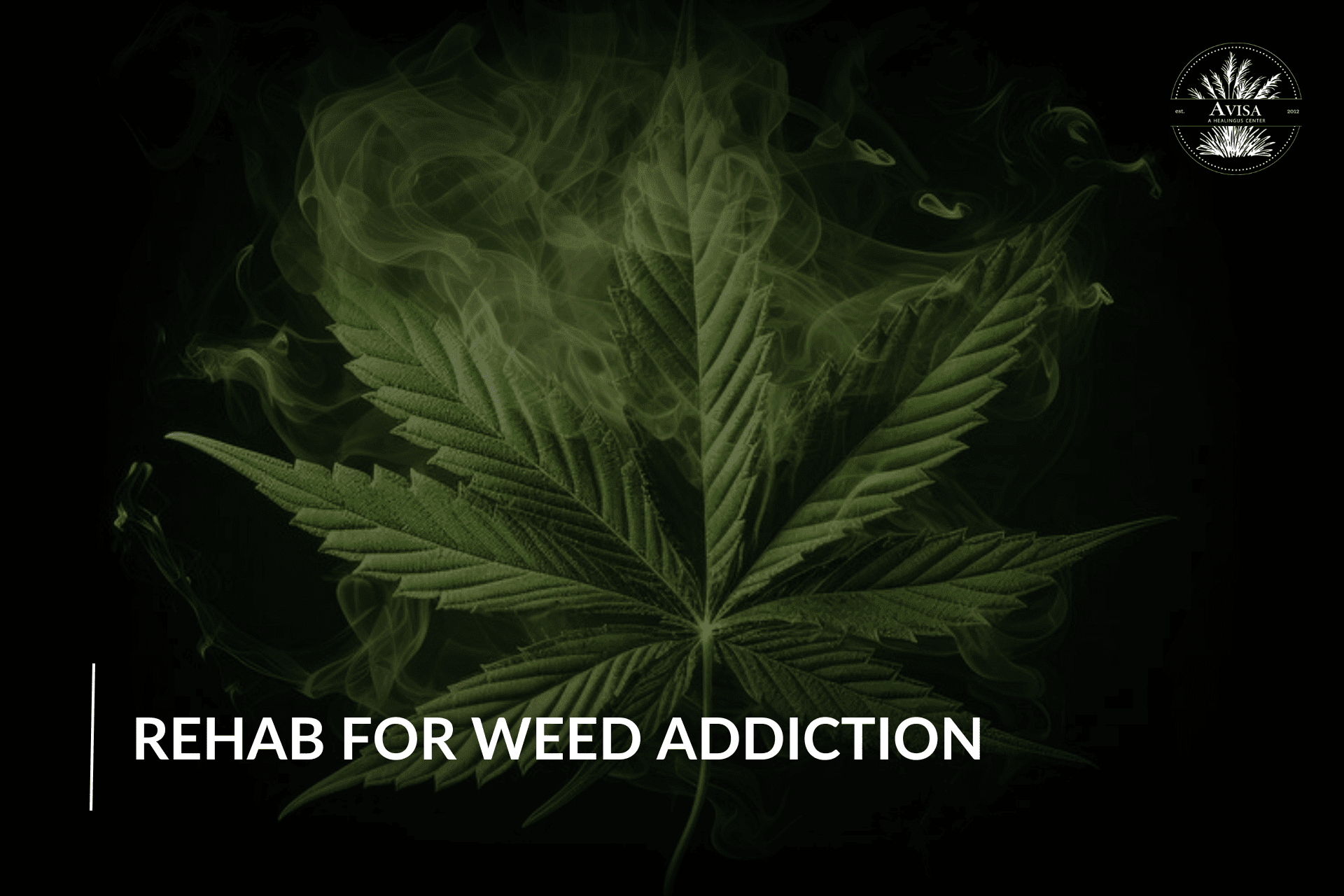 rehab-for-weed-addiction