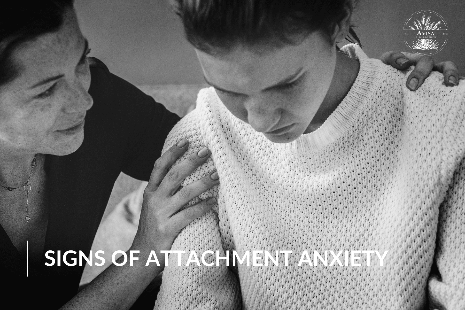 signs of attachment anxiety