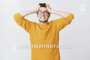 ADHD Treatment Causes: Understanding the Risks and Benefits